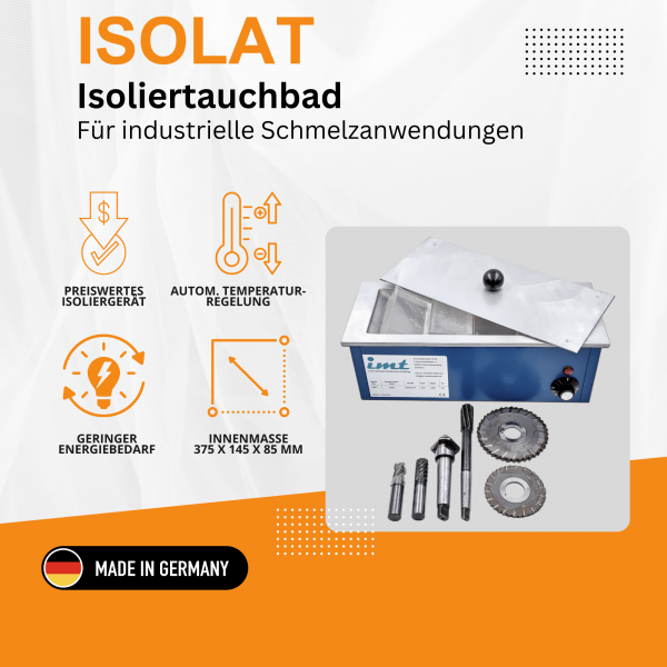 ISOLAT - Isoliertauchbad für industrielle Schmelzanwendungen IMT